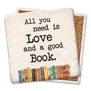 Coasters All You Need Is Love and a Good Book Coaster