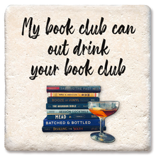 Load image into Gallery viewer, Drink Coaster My book club Coaster